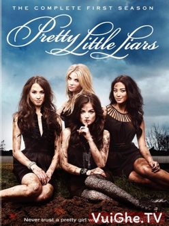 Những Thiên Thần Nói Dối 1 - Pretty Little Liars - Season 1 (2010)