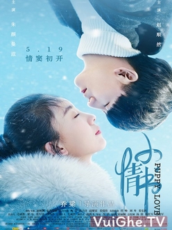 Tình Yêu Tuổi Mới Lớn - Puppy Love (2018)