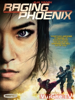 Phượng Hoàng Nổi Giận - Raging Phoenix (2009)