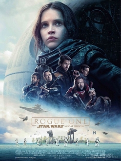 Rogue One: Star Wars Ngoại Truyện - Rogue One: A Star Wars Story (2016)