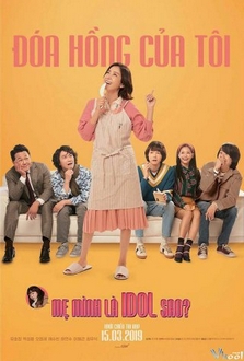 Đóa Hồng Của Tôi - Rosebud (2019)