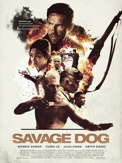 Chiến Binh Huyền Thoại - Savage Dog (2017)