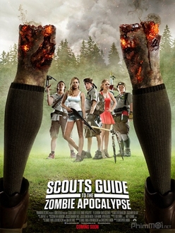 Cuộc Chiến Chống Zombie của Hướng Đạo Sinh - Scouts Guide to the Zombie Apocalypse (2015)