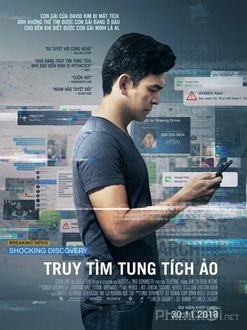 Truy Tìm Tung Tích Ảo - Searching (2018)