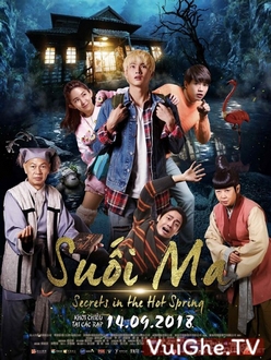 Suối Ma - Secrets in the Hot Spring (2018)