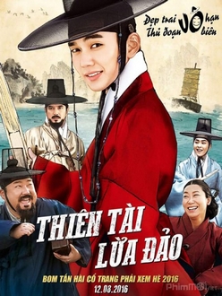 Bộ Tứ Lừa Đảo - Seondal: The Man Who Sells the River  / Bongyi Seondal Kim (2016)