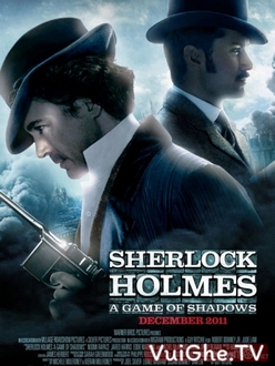 Thám Tử Sherlock Holmes 2: Trò Chơi Của Bóng Tối