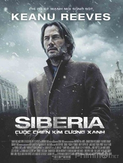 Cuộc Chiến Kim Cương Xanh - Siberia (2018)