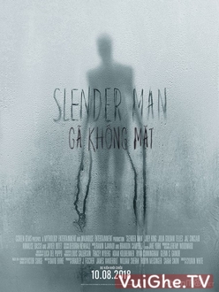 Gã Không Mặt - Slender Man (2018)