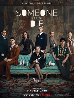 Một Người Phải Chết (Phần 1) - Someone Has to Die (Season 1) (2020)