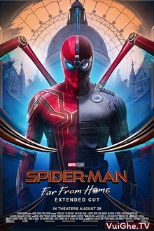 Spider-Man: Người Nhện Xa Nhà