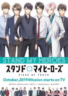 Tập 6 Stand My Heroes: Piece of Truth VietSub (2019)