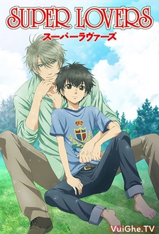 Super Lovers - Người Yêu Siêu Cấp 1 (2016)