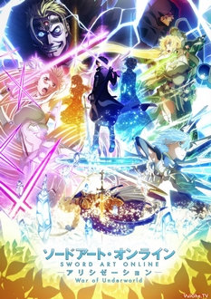 Đao Kiếm Thần Vực (Phần 3): Alicization - War of Underworld 2nd Season - Sword Art Online: Alicization - War of Underworld 2nd Season, Sword Art Online: Alicization - War of Underworld Part 2 (2020)