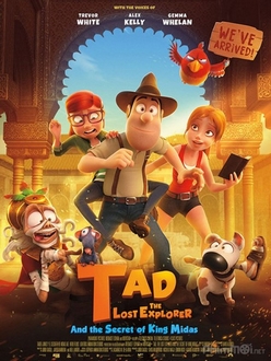 Tad truy tìm kho báu 2: Bí Mật Vua Midas - Tad the Lost Explorer 2: The Secret of King Midas (2017)