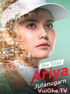 Ariya Jutanugarn: Nữ Hoàng Sân Golf Full HD VietSub (2019)