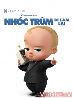 Nhóc Trùm: Đi Làm Lại (Phần 3) - The Boss Baby: Back in Business (Season 3) (2018)