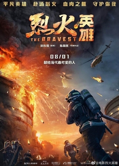 Liệt Hỏa Anh Hùng - The Bravest (2019)