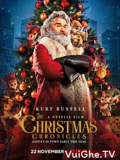 Biên Niên Sử Giáng Sinh - The Christmas Chronicles (2018)