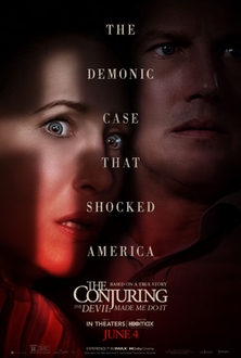 Ám Ảnh Kinh Hoàng 3: Ma Xui Quỷ Khiến - The Conjuring 3: The Devil Made Me Do It (2021)