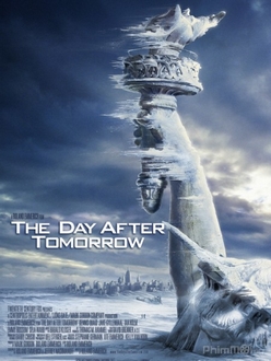 Ngày Kinh Hoàng - The Day After Tomorrow (2004)