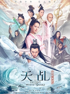 Thiên Kê: Bạch Xà Truyền Thuyết - The Destiny of White Snake (2018)