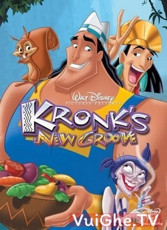 Hoàng Đế Lạc Đà 2 - The Emperor*s New Groove 2: Kronk*s New (2005)