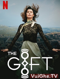 Món Quà Của Chúa (Phần 1) - The Gift (Season 1) (2019)