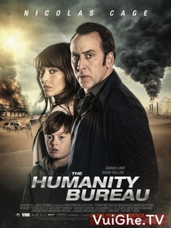 Văn Phòng Nhân Đạo - The Humanity Bureau (2018)