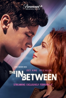 Lưng Chừng Yêu Thương - The In Between (2022)