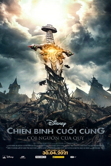 Chiến Binh Cuối Cùng: Cội Nguồn Của Quỷ - The Last Warrior: Root of Evil (2021)