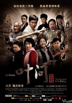 Diệp Vấn Tiền Truyện - The Legend Is Born: Ip Man (2010)