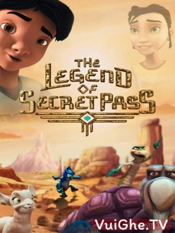 Truyền Thuyết Bí Mật - The Legend of Secret Pass (2019)