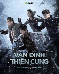 Đạo Mộ Bút Ký 4: Vân Đỉnh Thiên Cung - The Lost Tomb 4: Explore With the Note (2021)