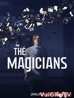 Hội Pháp Sư (Phần 1) - The Magicians (Season 1) (2016)