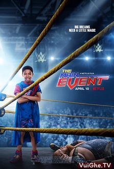 Sự Kiện Chính - The Main Event (2020)