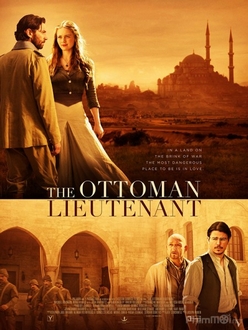 Sĩ quan Ottoman - The Ottoman Lieutenant (2017)