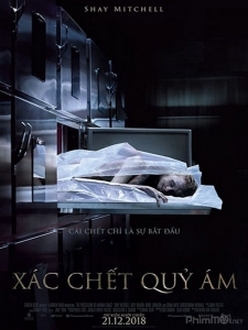 Xác Chết Quỷ Ám - The Possession of Hannah Grace (2018)