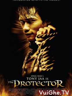 Người Bảo Vệ - The Protector (2005)