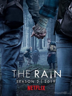 Hậu Tận Thế (Phần 2) - The Rain (Season 2) (2019)