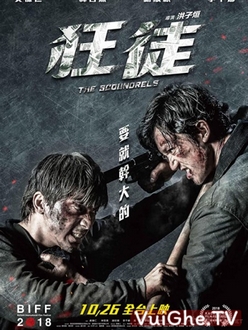 Tên Côn Đồ Điên Loạn Full HD VietSub - The Scoundrels (2018)