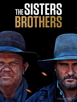 Anh Em Sát Thủ - The Sisters Brothers (2018)