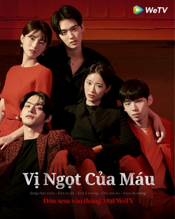 Vị Ngọt Của Máu - The Sweet Blood (2021)