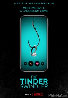 Kẻ Lừa Đảo Trên Tinder - The Tinder Swindler (2022)