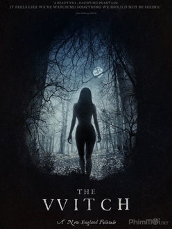 Phù Thủy - The Witch (2016)