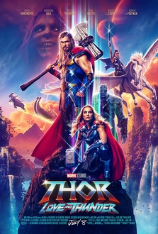 Thần Sấm 4: Tình Yêu Và Sấm Sét Full HD VietSub + Thuyết Minh - Thor 4: Love and Thunder (2022)