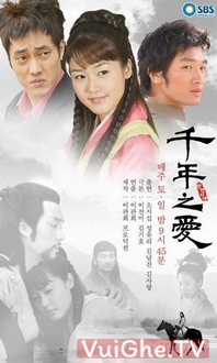 Chuyện Tình Vượt Thời Gian - Thousand Years Of Love (2006)