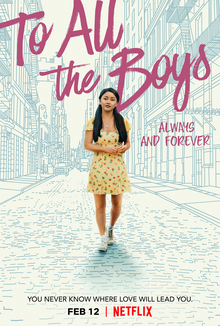 Những Chàng Trai Năm Ấy: Mãi Yêu - To All the Boys: Always and Forever (2021)