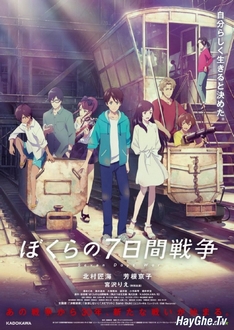 Bokura no Nanokakan Sensou - Trận Chiến 7 Ngày Của Chúng Ta | Người Lớn Có Bao Giờ Chịu Hiểu Chúng Tôi (2019)