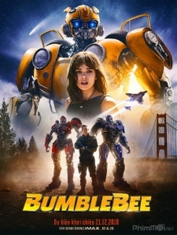 Robot Đại Chiến: Bumblebee - Transformers: Bumblebee (2018)